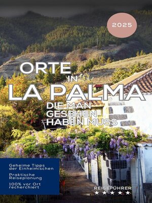 Orte in La Palma, die man gesehen haben muss - ebook